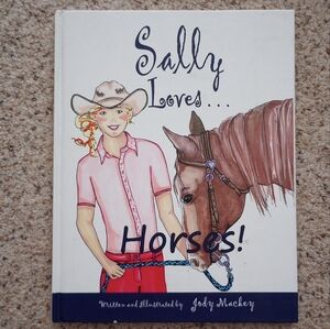 Sally Loves Horses ! Kids Book